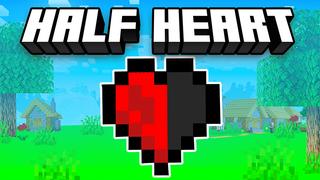 Thumbnail of the Minecraft Bedrock Marketplace product Half Heart created by ChewMingo.