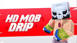 Thumbnail of the Minecraft Bedrock Marketplace product HD MOB DRIP created by ChewMingo.