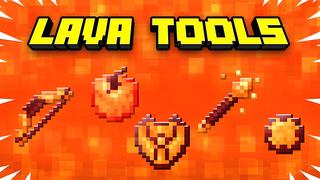 Thumbnail of the Minecraft Bedrock Marketplace product LAVA TOOLS created by ChewMingo.