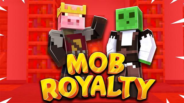 Thumbnail of the Minecraft Bedrock Marketplace product Mob Royalty created by ChewMingo.
