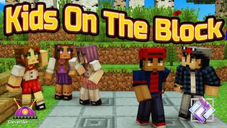 Thumbnail of the Minecraft Bedrock Marketplace product Kids On The Block created by Cleverlike.