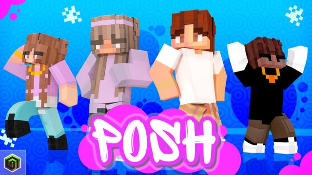 Thumbnail of the Minecraft Bedrock Marketplace product Posh created by CrackedCubes.
