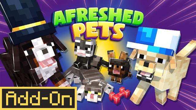 Thumbnail of the Minecraft Bedrock Marketplace product Afreshed Pets Add-On created by CreatorLabs.