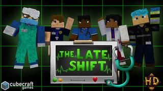 Thumbnail of the Minecraft Bedrock Marketplace product The Late Shift created by CubeCraft Games.