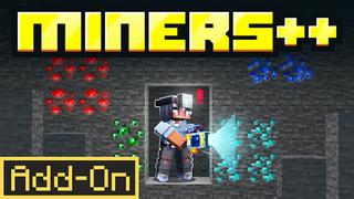 Thumbnail of the Minecraft Bedrock Marketplace product MINERS++ Add-On created by Cubical.