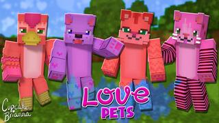 Thumbnail of the Minecraft Bedrock Marketplace product Love Pets HD Skin Pack created by CupcakeBrianna.