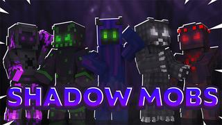 Thumbnail of the Minecraft Bedrock Marketplace product Shadow Mobs created by Cynosia.