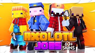 Thumbnail of the Minecraft Bedrock Marketplace product Axolotl Jobs created by Cypress Games.