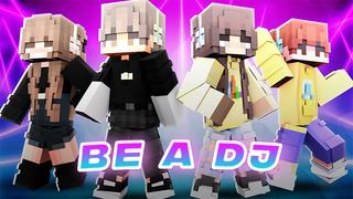 Thumbnail of the Minecraft Bedrock Marketplace product BE A DJ created by Cypress Games.