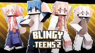 Thumbnail of the Minecraft Bedrock Marketplace product Blingy Teens 2 created by Cypress Games.