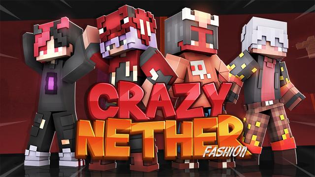 Thumbnail of the Minecraft Bedrock Marketplace product Crazy Nether Fashion created by Cypress Games.