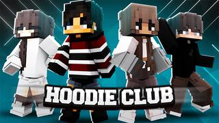 Thumbnail of the Minecraft Bedrock Marketplace product Hoodie Club created by Cypress Games.