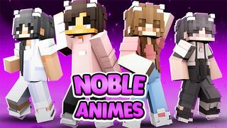 Thumbnail of the Minecraft Bedrock Marketplace product Noble Animes created by Cypress Games.