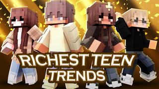 Thumbnail of the Minecraft Bedrock Marketplace product Richest Teen Trends created by Cypress Games.
