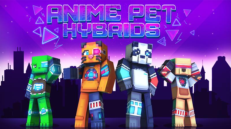 Anime Pet Hybrids by Dark Lab Creations | CHUNK - Minecraft Bedrock ...