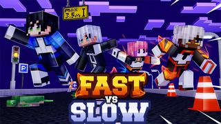 Thumbnail of the Minecraft Bedrock Marketplace product Fast vs Slow created by Dark Lab Creations.