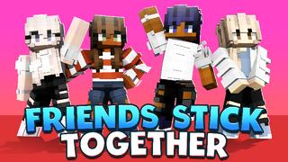 Thumbnail of the Minecraft Bedrock Marketplace product Friends Stick Together created by Dark Lab Creations.