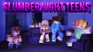 Thumbnail of the Minecraft Bedrock Marketplace product Slumber Night Teens created by Dark Lab Creations.