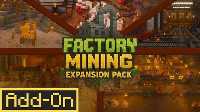 Thumbnail of the Minecraft Bedrock Marketplace product Factory Mining Expansion Pack created by DeliSoft Studios.