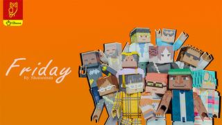 Thumbnail of the Minecraft Bedrock Marketplace product Friday! created by DeliSoft Studios.