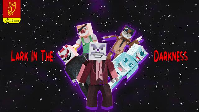 Thumbnail of the Minecraft Bedrock Marketplace product Lark in to the Darkness created by DeliSoft Studios.