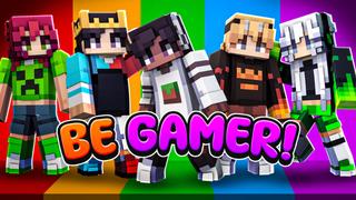 Thumbnail of the Minecraft Bedrock Marketplace product BE GAMER! created by Dexity.