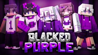 Thumbnail of the Minecraft Bedrock Marketplace product Blacked Purple created by Dexity.