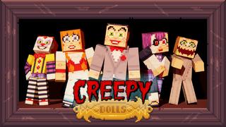 Thumbnail of the Minecraft Bedrock Marketplace product Creepy Dolls created by Dig Down Studios.