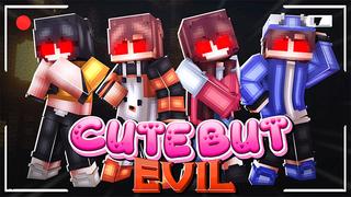 Thumbnail of the Minecraft Bedrock Marketplace product Cute but Evil created by Dig Down Studios.