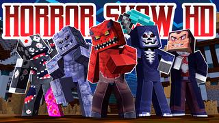 Thumbnail of the Minecraft Bedrock Marketplace product Horror Show HD created by Dig Down Studios.