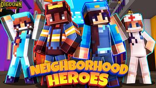 Thumbnail of the Minecraft Bedrock Marketplace product Neighborhood Heroes created by Dig Down Studios.
