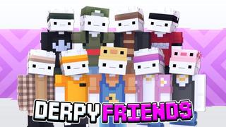 Thumbnail of the Minecraft Bedrock Marketplace product Derpy Friends created by DigiPort.