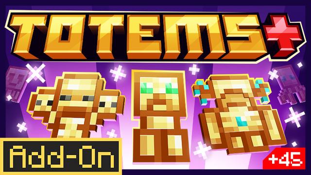 Thumbnail of the Minecraft Bedrock Marketplace product Totems+ Add-On created by Diveblocks.