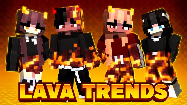 Thumbnail of the Minecraft Bedrock Marketplace product Lava Trends created by Dodo Studios.