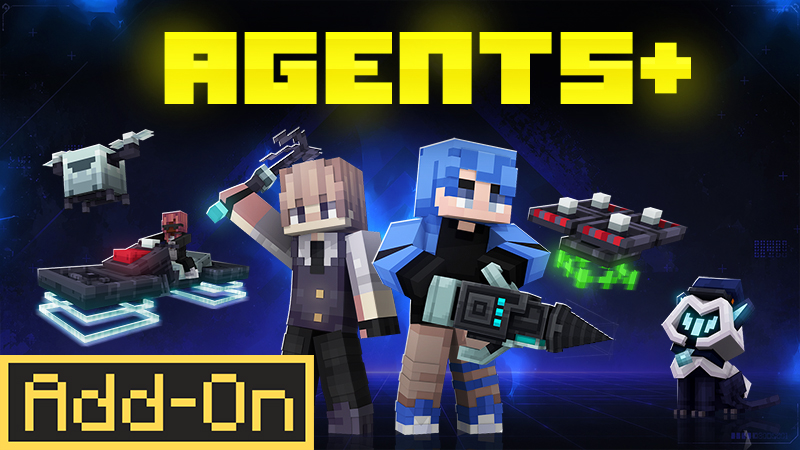 Thumbnail of the Minecraft Bedrock Marketplace product Agents+ created by DogHouse.