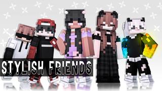 Thumbnail of the Minecraft Bedrock Marketplace product Stylish Friends created by DogHouse.