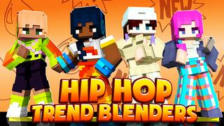 Thumbnail of the Minecraft Bedrock Marketplace product Hip Hop Trend Blenders created by Duh.