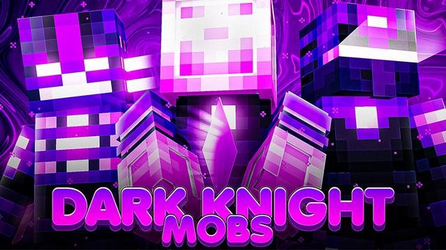 Thumbnail of the Minecraft Bedrock Marketplace product Dark Knight Mobs created by Eco Studios.