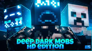Thumbnail of the Minecraft Bedrock Marketplace product Deep Dark Mobs HD Edition created by Eco Studios.