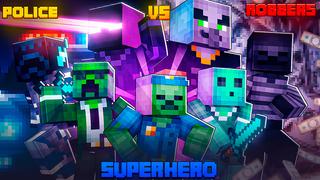 Thumbnail of the Minecraft Bedrock Marketplace product Police Vs. Robbers: Superhero created by Eco Studios.
