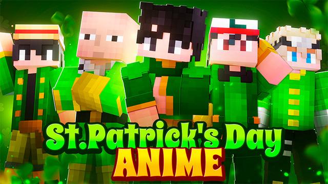 Thumbnail of the Minecraft Bedrock Marketplace product St Patrick's Day Anime created by Eco Studios.