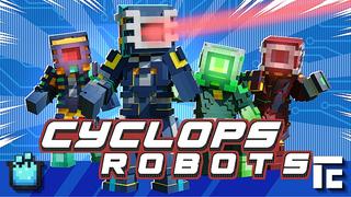 Thumbnail of the Minecraft Bedrock Marketplace product Cyclops Robots created by Eescal Studios.