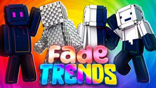 Thumbnail of the Minecraft Bedrock Marketplace product Fade Trends created by Endorah.