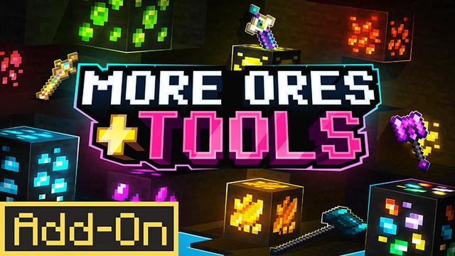 Thumbnail of the Minecraft Bedrock Marketplace product More Ores + Tools Add-On created by Endorah.