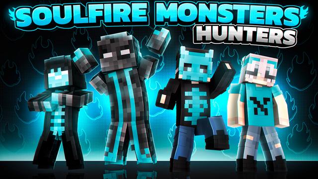Thumbnail of the Minecraft Bedrock Marketplace product Soulfire Monsters Hunters created by Endorah.
