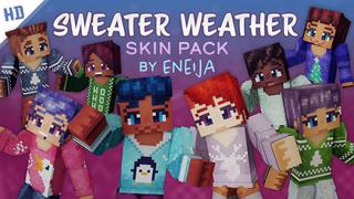 Thumbnail of the Minecraft Bedrock Marketplace product Sweater Weather HD Skin Pack created by Eneija.