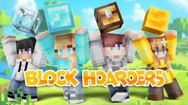 Thumbnail of the Minecraft Bedrock Marketplace product Block Hoarders created by Entity Builds.