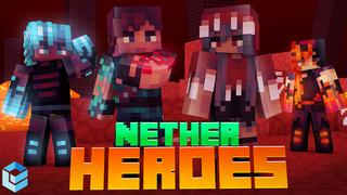 Thumbnail of the Minecraft Bedrock Marketplace product Nether Heroes created by Entity Builds.