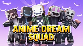 Thumbnail of the Minecraft Bedrock Marketplace product Anime Dream Squad created by Fall Studios.