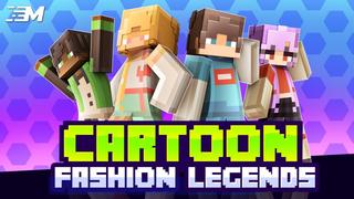 Thumbnail of the Minecraft Bedrock Marketplace product Cartoon Fashion Legends created by Fall Studios.